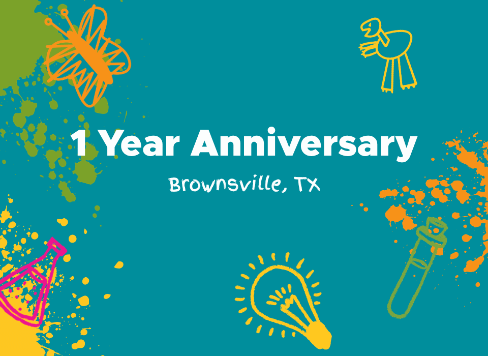 1 year anniversary Brownsville, TX